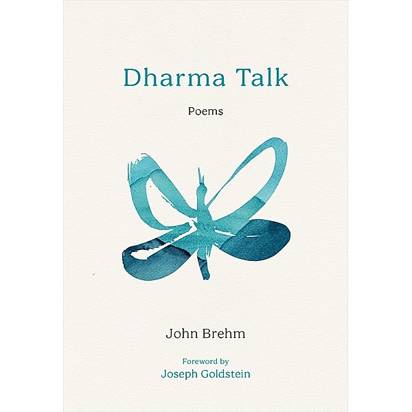 Dharma Talk, John Brehm