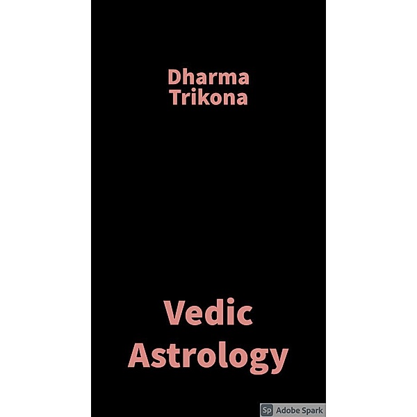 Dharma Trikona in Vedic Astrology, Saket Shah