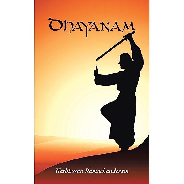 Dhayanam, Kathiresan Ramachanderam
