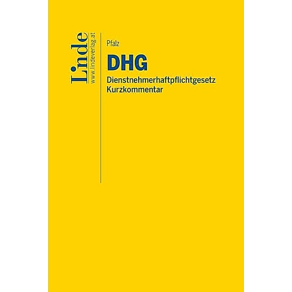 DHG I Dienstnehmerhaftpflichtgesetz, Thomas Pfalz