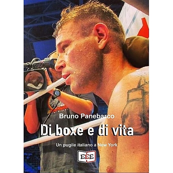 Di boxe e di vita / I Mainstream Bd.33, Bruno Panebarco