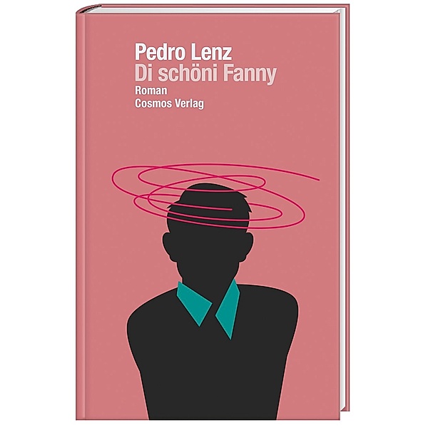 Di schöni Fanny, Pedro Lenz