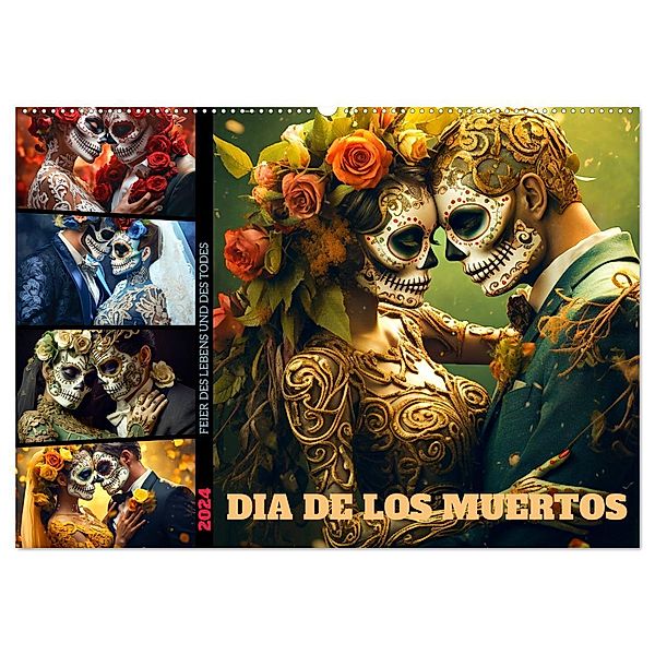 Dia de los Muertos - Feier des Lebens und des Todes (Wandkalender 2024 DIN A2 quer), CALVENDO Monatskalender, Dirk Meutzner