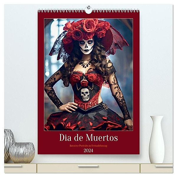 Dia de Muertos Kreative Porträts in Festanlehnung (hochwertiger Premium Wandkalender 2024 DIN A2 hoch), Kunstdruck in Hochglanz, Anja Frost