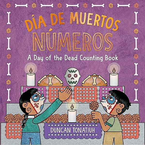 Día de Muertos: Números, Duncan Tonatiuh