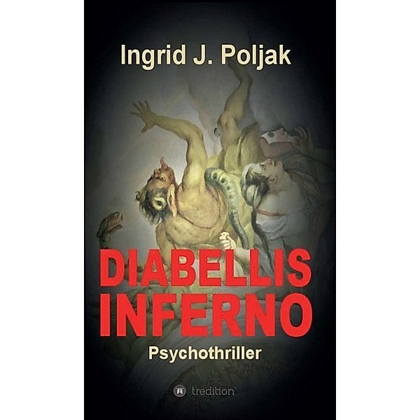 Diabellis Inferno, Ingrid Poljak
