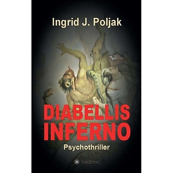Diabellis Inferno, Ingrid Poljak