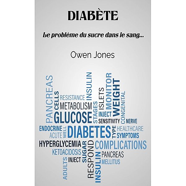Diabète (Comment faire..., #19) / Comment faire..., Owen Jones
