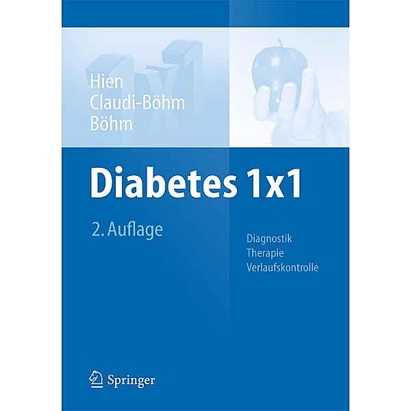 Diabetes 1x1, Peter Hien, Simone Claudi-Böhm, Bernhard Böhm