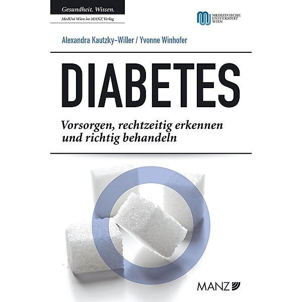 Diabetes, Alexandra Kautzky-Willer, Yvonne Winhofer