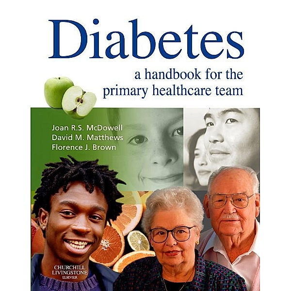 Diabetes, Joan R. S. McDowell, Florence Brown, David Matthews