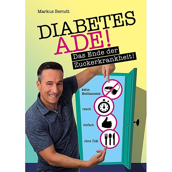 Diabetes Ade, Markus Berndt