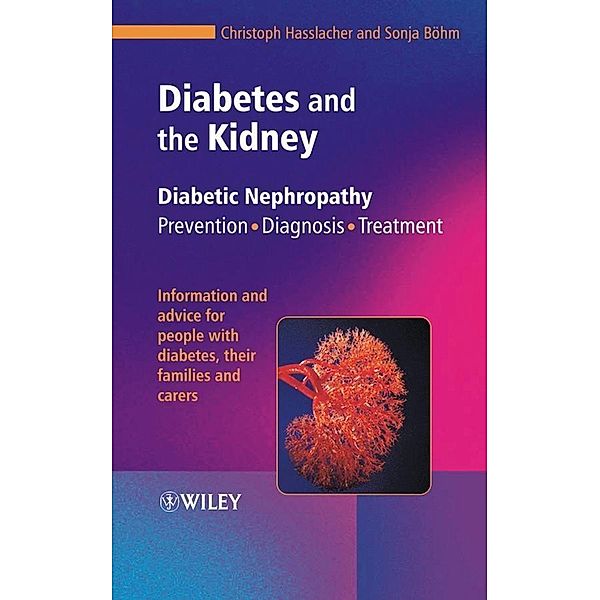 Diabetes and the Kidney, Christoph Hasslacher, Sonja Böhm