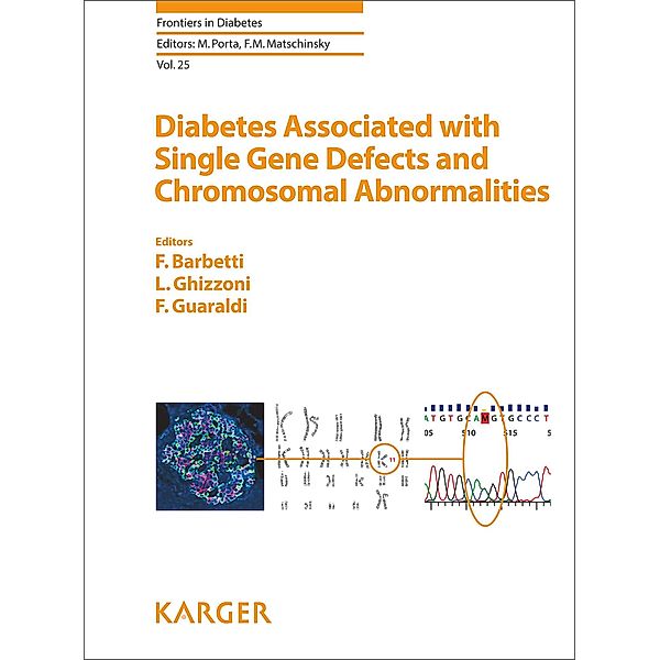 Diabetes Associated with Single Gene Defects and Chromosomal Abnormalities