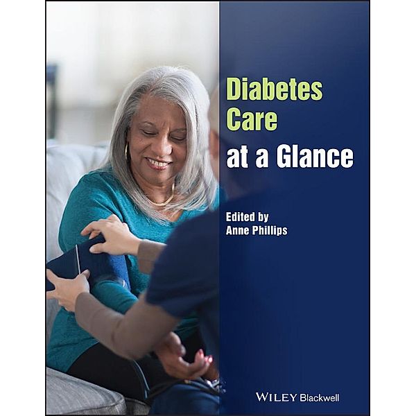 Diabetes Care at a Glance / Wiley Series on Cognitive Dynamic Systems