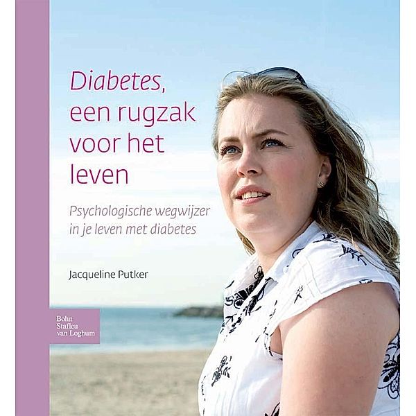 Diabetes, een rugzak voor het leven, J. E. Putker