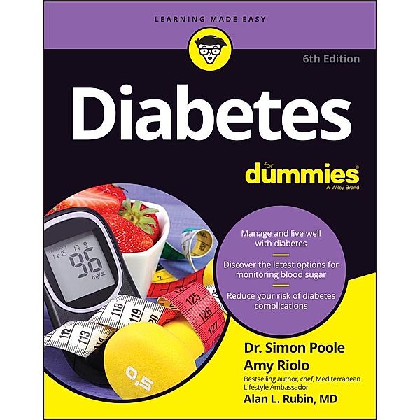 Diabetes For Dummies, Simon Poole, Amy Riolo