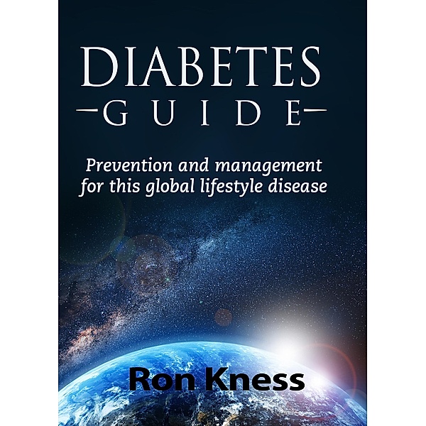 Diabetes Guide, Ron Kness