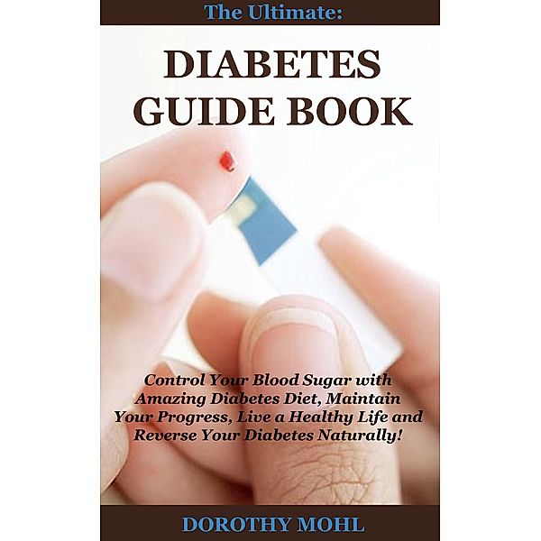 Diabetes Guide Book, Dorothy Mohl