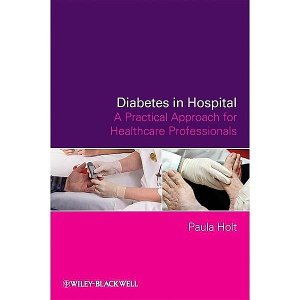 Diabetes in Hospital, Paula Holt