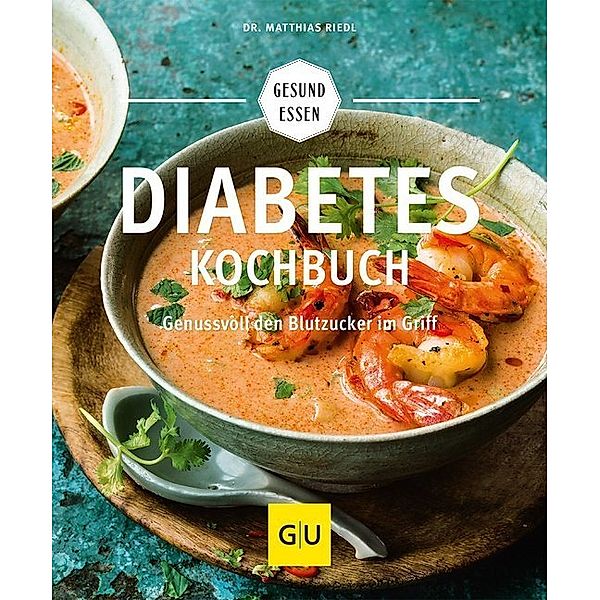 Diabetes-Kochbuch, Matthias Riedl