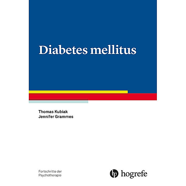 Diabetes mellitus, Thomas Kubiak, Jennifer Grammes