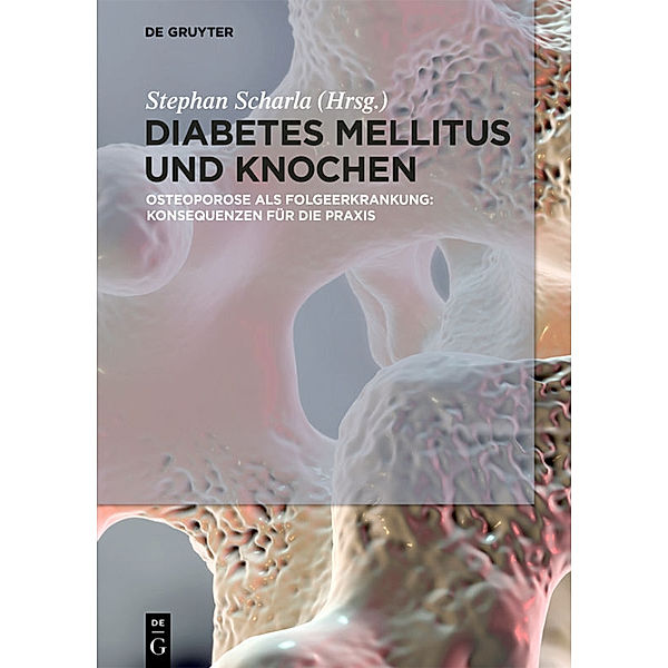 Diabetes Mellitus und Knochen