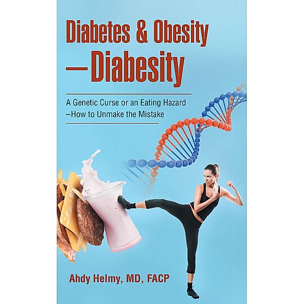 Diabetes & Obesity-Diabesity, Ahdy Helmy