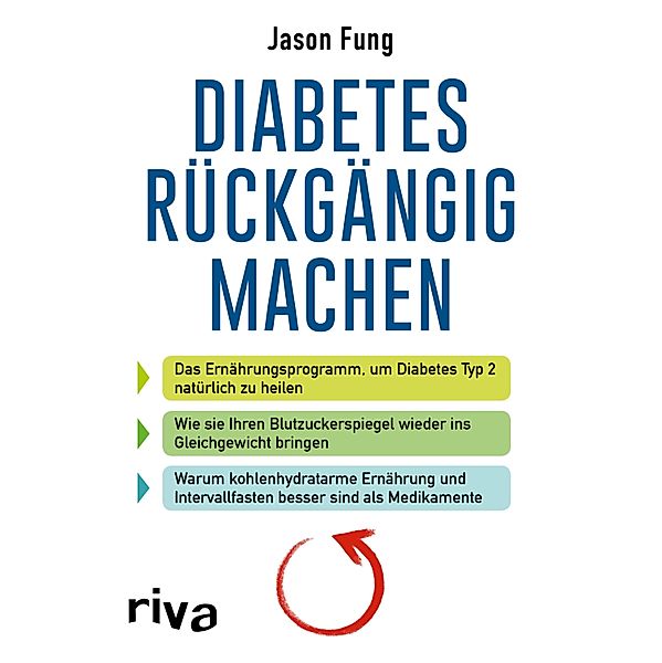 Diabetes rückgängig machen, Jason Fung