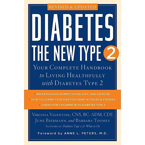 Diabetes: The New Type 2, June Biermann, Virginia Valentine, Barbara Toohey