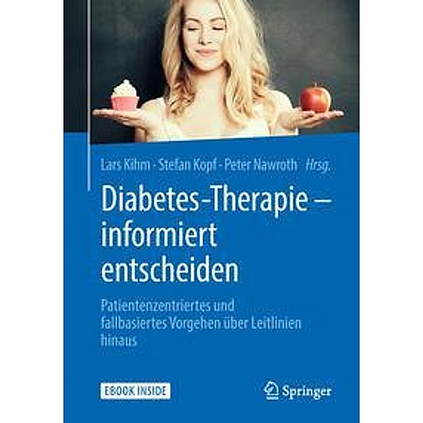 Diabetes-Therapie - informiert entscheiden, m. 1 Buch, m. 1 E-Book