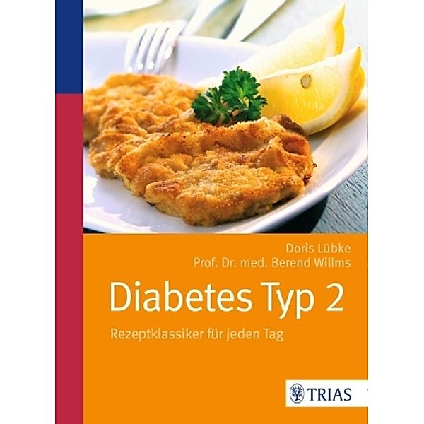 Diabetes Typ 2, Doris Lübke, Berend Willlms