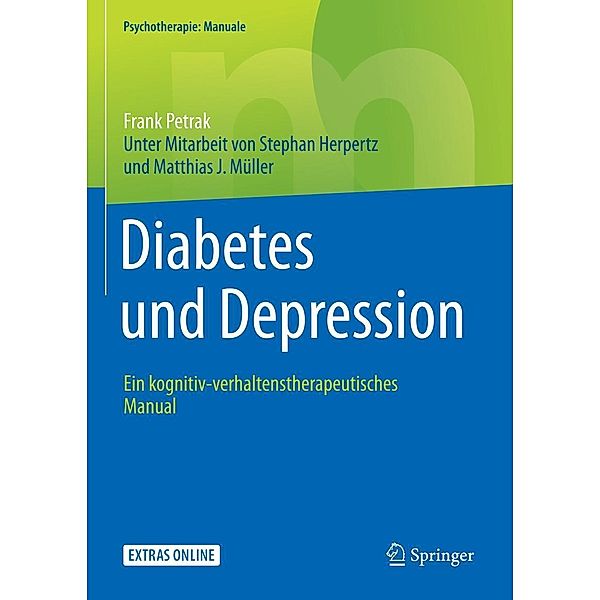 Diabetes und Depression / Psychotherapie: Manuale, Frank Petrak