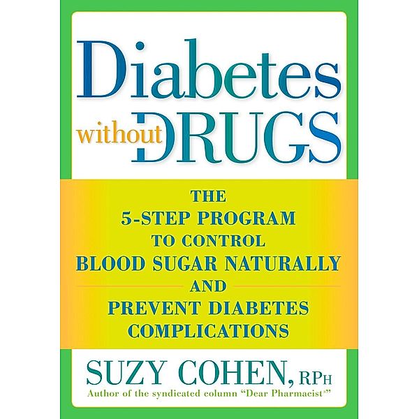 Diabetes without Drugs, Suzy Cohen