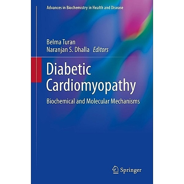 Diabetic Cardiomyopathy / Advances in Biochemistry in Health and Disease Bd.9