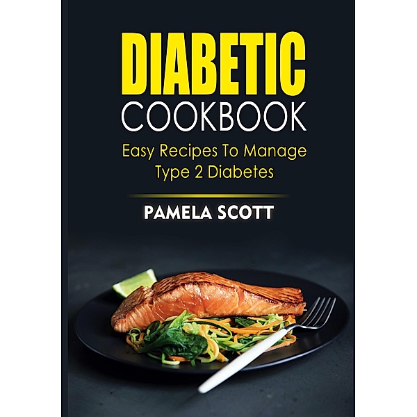 Diabetic Cookbook, Pamela Scott