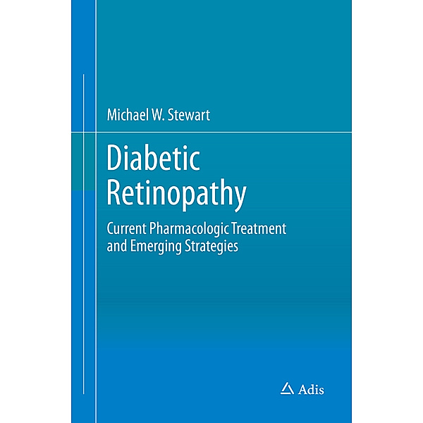 Diabetic Retinopathy, Michael W. Stewart