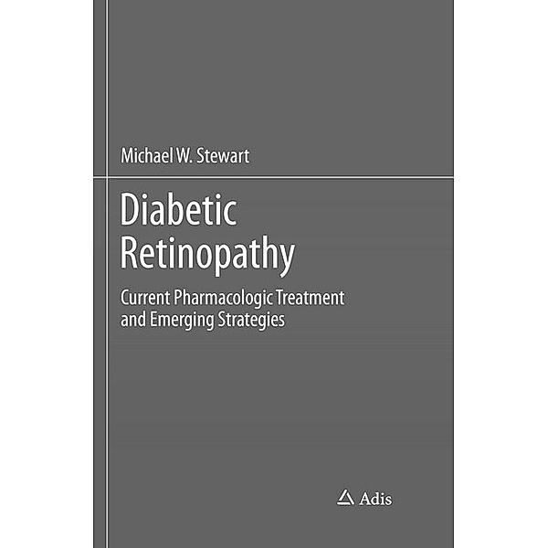 Diabetic Retinopathy, Michael W. Stewart