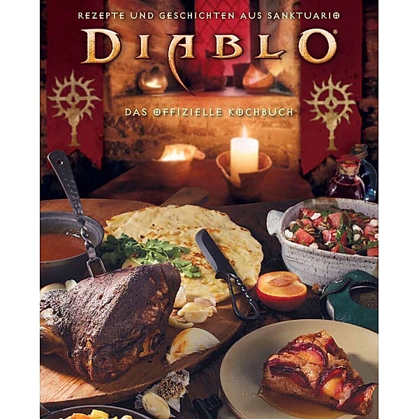 Diablo: Das offizielle Kochbuch, Andy Lunique, Rick Barba