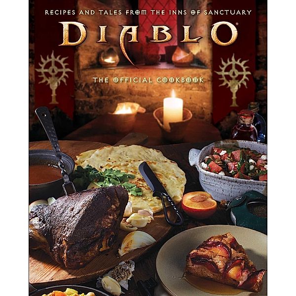 Diablo: The Official Cookbook, Andy Lunique, Rick Barba