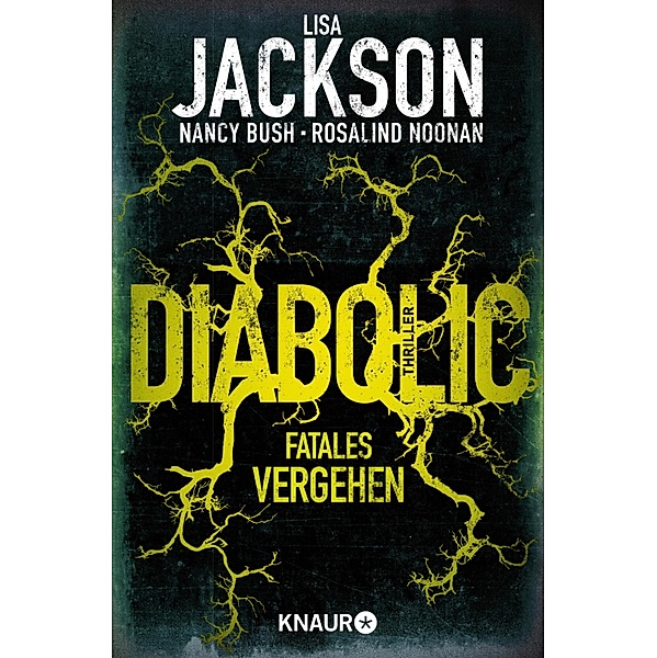 Diabolic - Fatales Vergehen / Wyoming Bd.2, Lisa Jackson, Nancy Bush, Rosalind Noonan