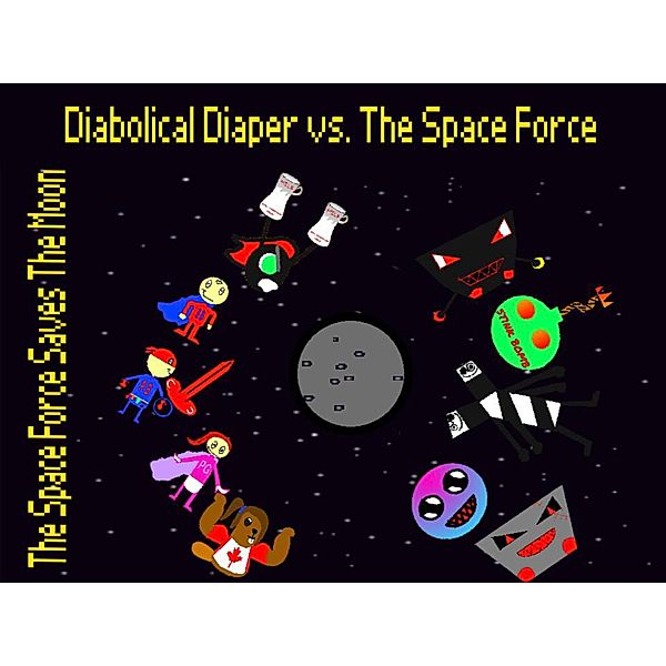 Diabolical Diaper vs. The Space Force, Abdullah Rehman