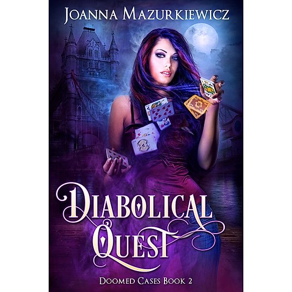 Diabolical Quest (Doomed Cases Book 2), Joanna Mazurkiewicz