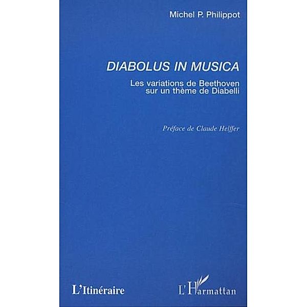 DIABOLUS IN MUSICA / Hors-collection, Michel Philippot