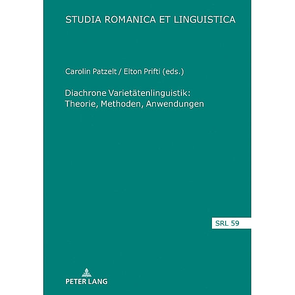 Diachrone Varietätenlinguistik: Theorie, Methoden, Anwendungen