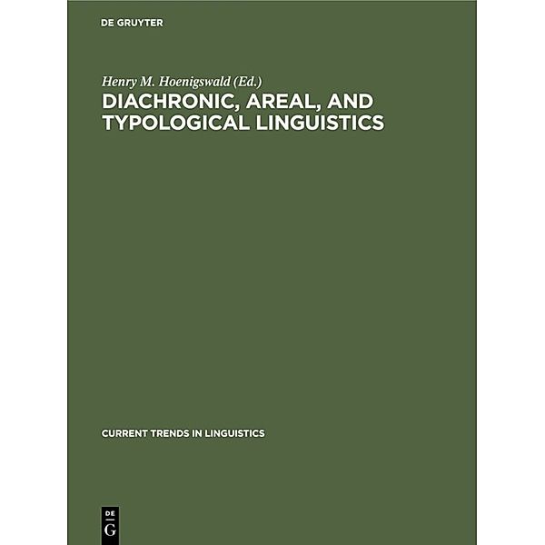 Diachronic, areal, and typological Linguistics