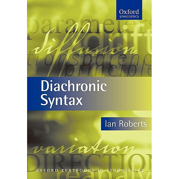 Diachronic Syntax, Ian Roberts