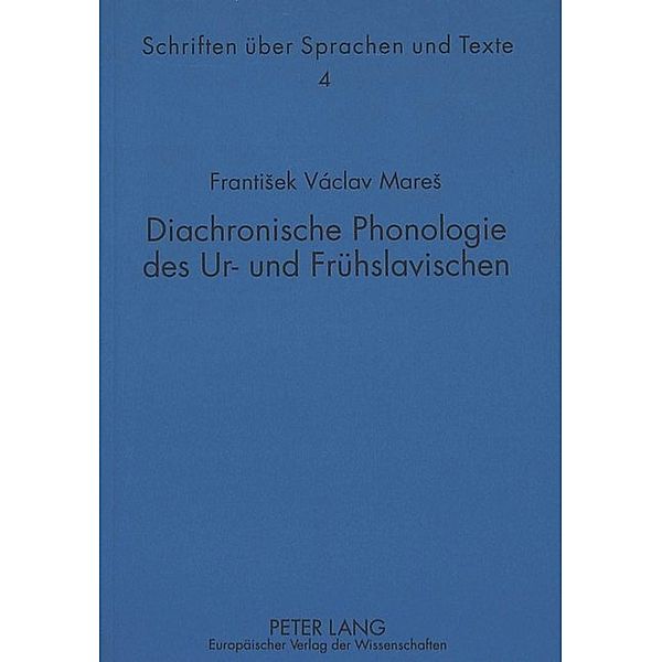 Diachronische Phonologie des Ur- und Frühslavischen, Georg Holzer