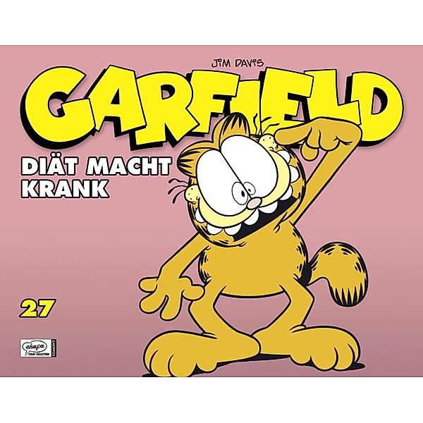 Diät macht krank / Garfield Bd.27, Jim Davis