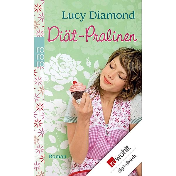Diät-Pralinen, Lucy Diamond